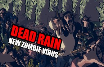 Dead Rain: Новый вирус зомби