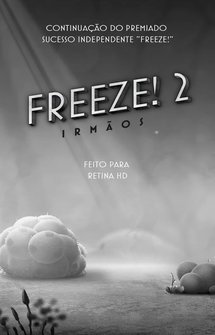 Freeze 2 - Братья